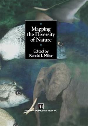 Imagen del vendedor de Mapping the Diversity of Nature a la venta por GreatBookPrices
