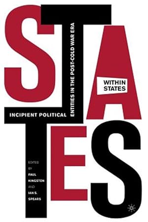 Imagen del vendedor de States-within-states : Incipient Political Entities in the Post?cold War Era a la venta por GreatBookPrices
