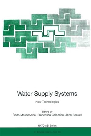 Bild des Verk�ufers f�r Water Supply Systems : New Technologies zum Verkauf von GreatBookPrices