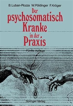 Image du vendeur pour Der Psychosomatisch Kranke in Der Praxis -Language: german mis en vente par GreatBookPrices