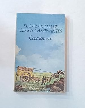 Seller image for El lazarillo de ciegos caminantes. for sale by ARREBATO LIBROS