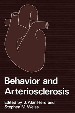 Immagine del venditore per Behavior and Arteriosclerosis venduto da GreatBookPrices