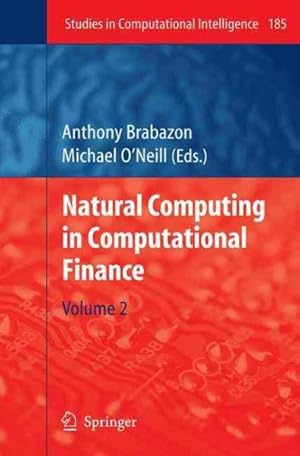 Immagine del venditore per Natural Computing in Computational Finance venduto da GreatBookPrices