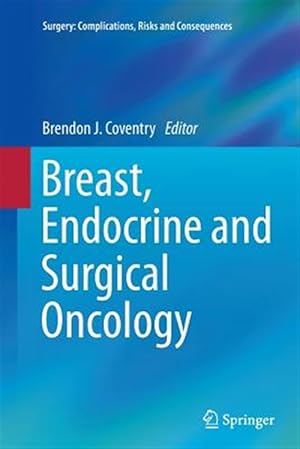 Immagine del venditore per Breast, Endocrine and Surgical Oncology venduto da GreatBookPrices
