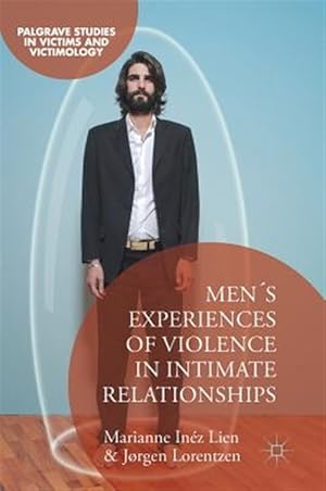Seller image for Men's Experiences of Violence in Intimate Relationships for sale by GreatBookPrices