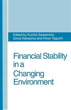 Immagine del venditore per Financial Stability in a Changing Environment venduto da GreatBookPrices
