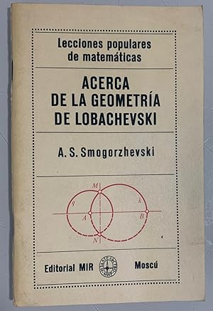 Imagen del vendedor de ACERCA DE LA GEOMETR�A DE LOBACHEVSKI a la venta por Librer�a P�ramo
