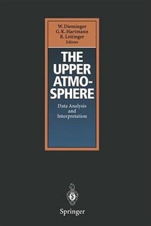Bild des Verk�ufers f�r Upper Atmosphere : Data Analysis and Interpretation zum Verkauf von GreatBookPrices