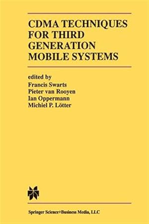 Imagen del vendedor de CDMA Techniques for Third Generation Mobile Systems a la venta por GreatBookPrices