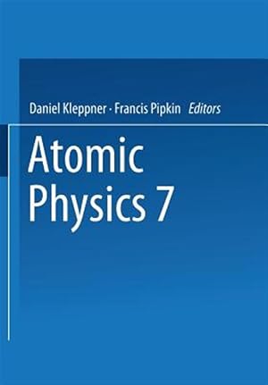 Image du vendeur pour Atomic Physics 7 mis en vente par GreatBookPrices
