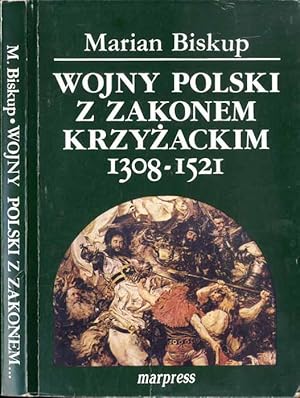 Immagine del venditore per Wojny Polski z Zakonem krzyzackim (1308-1521) venduto da POLIART Beata Kalke