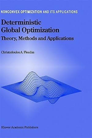 Seller image for Deterministic Global Optimization : Theory, Methods and Applications for sale by GreatBookPrices