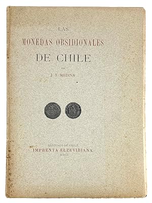 LAS MONEDAS OBSIDIONALES DE CHILE