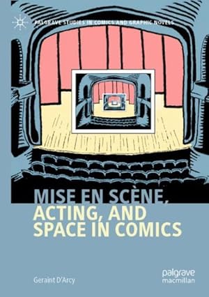 Seller image for Mise En Sc�ne, Acting, and Space in Comics for sale by GreatBookPrices