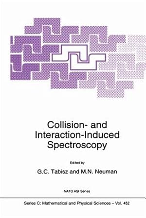 Immagine del venditore per Collision- and Interaction-induced Spectroscopy venduto da GreatBookPrices