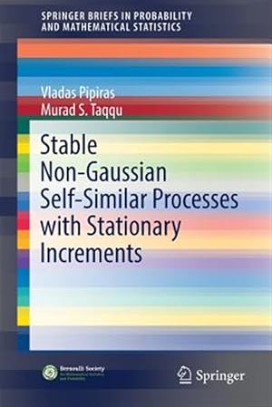 Imagen del vendedor de Stable Non-Gaussian Self-Similar Processes With Stationary Increments a la venta por GreatBookPrices