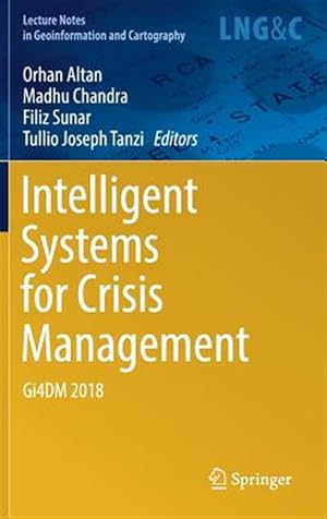 Seller image for Intelligent Systems for Crisis Management : Gi4dm 2018 for sale by GreatBookPrices