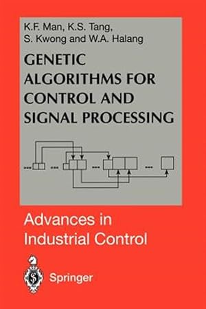 Seller image for Genetic Algorithms for Control and Signal Processing for sale by GreatBookPrices