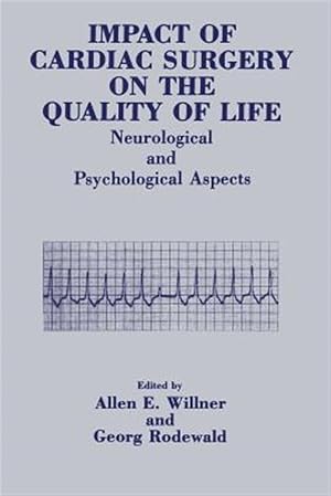 Immagine del venditore per Impact of Cardiac Surgery on the Quality of Life : Neurological and Psychological Aspects venduto da GreatBookPrices