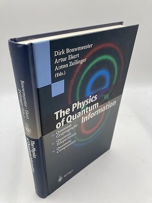 Immagine del venditore per The Physics of Quantum Information: Quantum Cryptography, Quantum Teleportation, Quantum Computation venduto da thebookforest.com