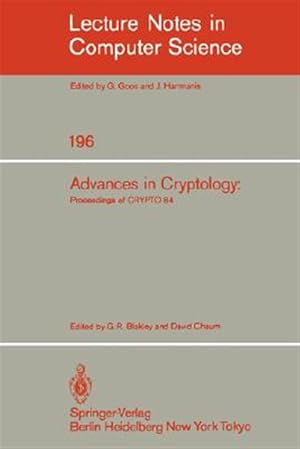Immagine del venditore per Advances in Cryptology : Proceedings of Crypto '84 venduto da GreatBookPrices