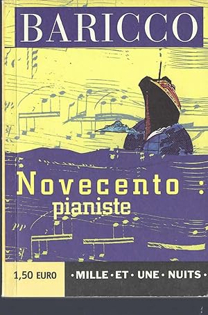 Seller image for Novecento, Pianiste : Un Monologue for sale by BYTOWN BOOKERY