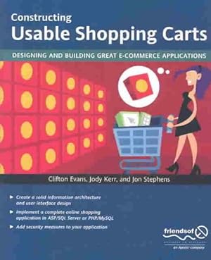 Imagen del vendedor de Constructing Usable Shopping Carts : Designing and Building Great E-Commerce a la venta por GreatBookPrices