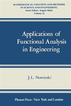 Imagen del vendedor de Applications of Functional Analysis in Engineering a la venta por GreatBookPrices