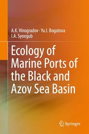 Imagen del vendedor de Ecology of Marine Ports of the Black and Azov Sea Basin a la venta por GreatBookPrices
