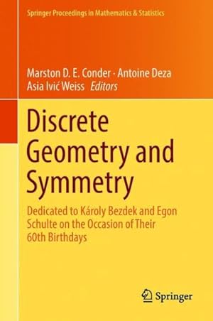 Immagine del venditore per Discrete Geometry and Symmetry : Veszpr�m, Hungary, June 2015 venduto da GreatBookPrices