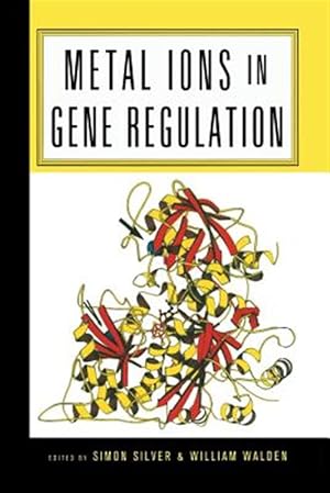 Seller image for Metal Ions in Gene Regulation for sale by GreatBookPrices