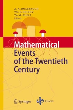 Bild des Verkufers fr Mathematical Events Of The Twentieth Century zum Verkauf von GreatBookPrices