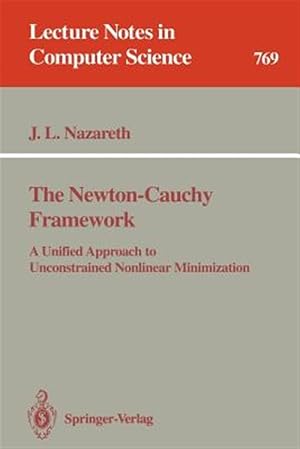 Immagine del venditore per Newton-cauchy Framework : A Unified Approach to Unconstrained Nonlinear Minimization venduto da GreatBookPrices