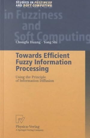 Seller image for Towards Efficient Fuzzy Information Processing : Using the Principle of Information Diffusion for sale by GreatBookPrices