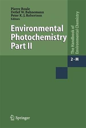 Immagine del venditore per Environmental Photochemistry Part II venduto da GreatBookPrices