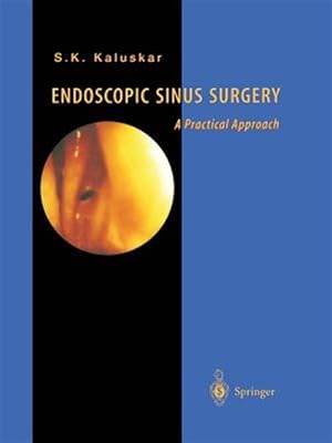 Immagine del venditore per Endoscopic Sinus Surgery : A Practical Approach venduto da GreatBookPrices