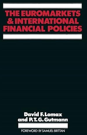 Seller image for Euromarkets and International Financial Policies for sale by GreatBookPrices