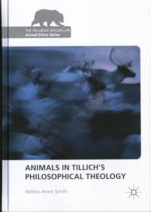 Seller image for Animals in Tillich's Philosophical Theology for sale by GreatBookPrices