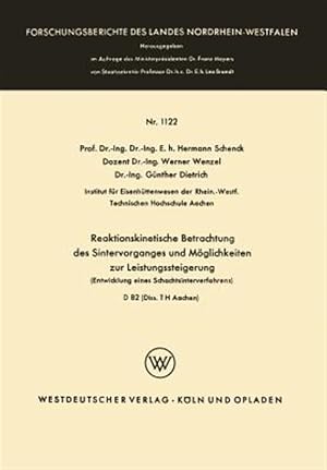 Immagine del venditore per Reaktionskinetische Betrachtung Des Sintervorganges Und M�glichkeiten Zur Leistungssteigerung : Entwicklung Eines Schachtsinterverfahrens -Language: german venduto da GreatBookPrices