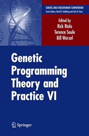 Immagine del venditore per Genetic Programming Theory and Practice VI venduto da GreatBookPrices
