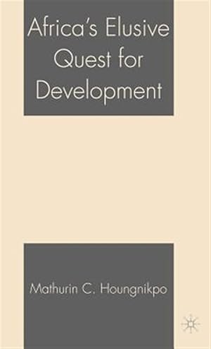 Immagine del venditore per Africa's Elusive Quest for Development venduto da GreatBookPrices