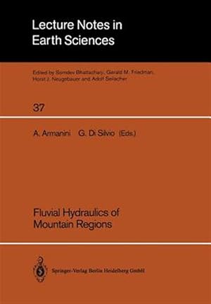 Imagen del vendedor de Fluvial Hydraulics of Mountain Regions a la venta por GreatBookPrices
