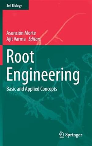 Image du vendeur pour Root Engineering : Basic and Applied Concepts mis en vente par GreatBookPrices