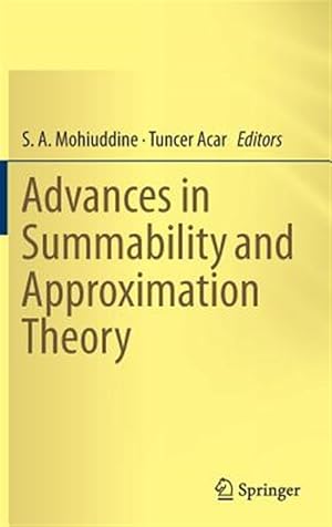 Seller image for Advances in Summability and Approximation Theory for sale by GreatBookPrices