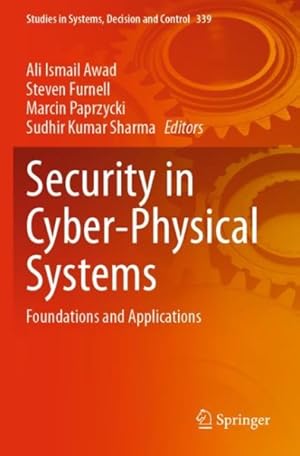 Seller image for Security in Cyber-physical Systems : Foundations and Applications for sale by GreatBookPrices