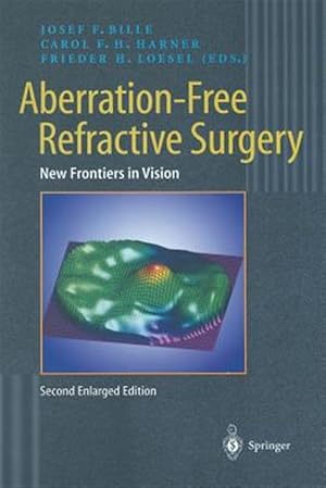 Immagine del venditore per Aberration-Free Refractive Surgery : New Frontiers in Vision venduto da GreatBookPrices