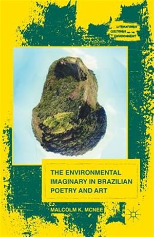 Immagine del venditore per Environmental Imaginary in Brazilian Poetry and Art venduto da GreatBookPrices