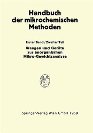 Seller image for Waagen Und W�gung; Ger�te Zur Anorganischen Mikro-gewichtsanalyse -Language: german for sale by GreatBookPrices