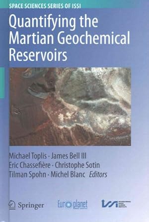 Immagine del venditore per Quantifying the Martian Geochemical Reservoirs venduto da GreatBookPrices
