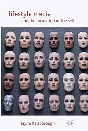 Immagine del venditore per Lifestyle Media and the Formation of the Self venduto da GreatBookPrices